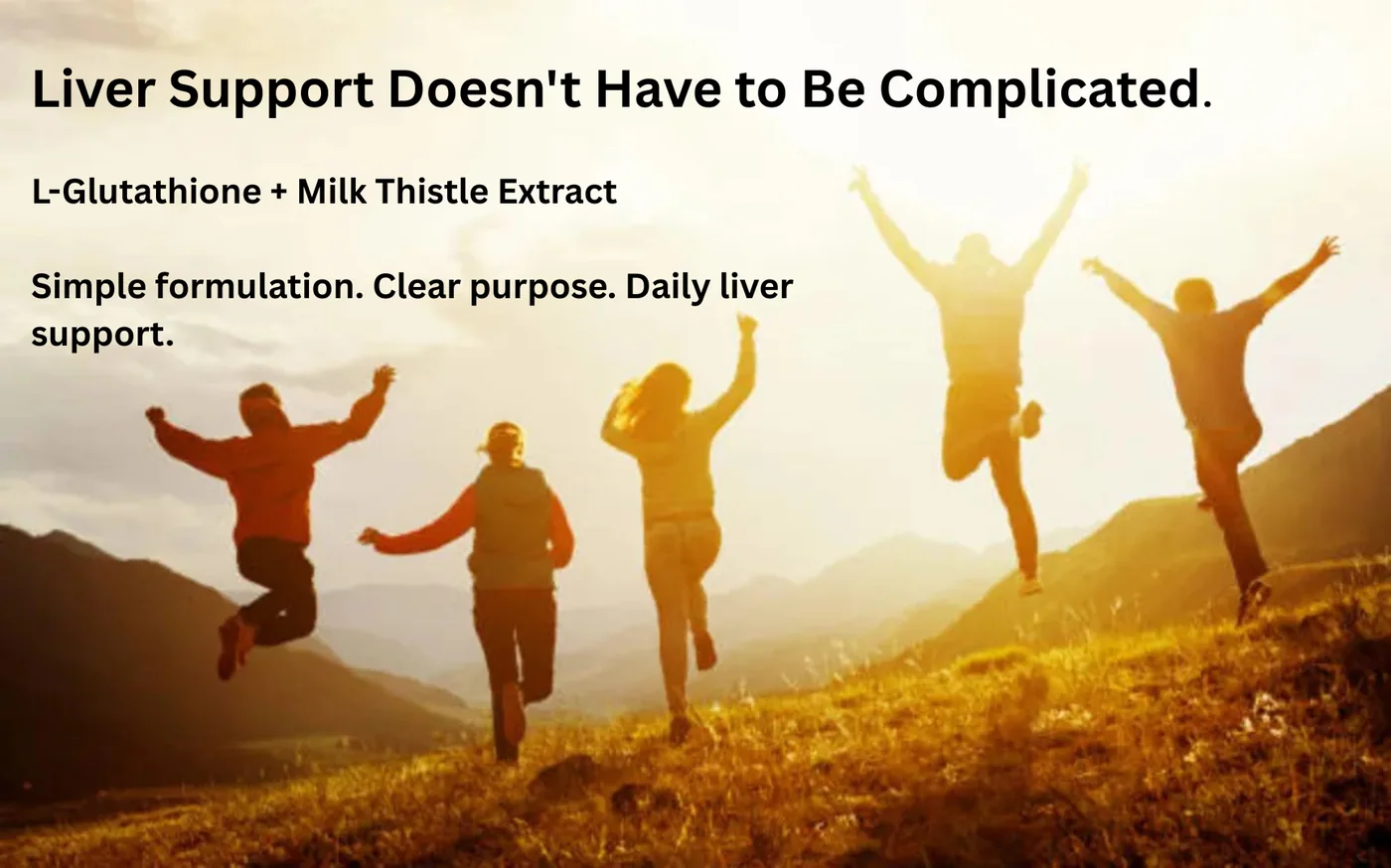 Liver Boost: L-Glutathione plus Milk Thistle Extract. Simple formulation, clear purpose, daily liver support.